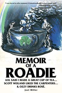 Memoir of a Roadie